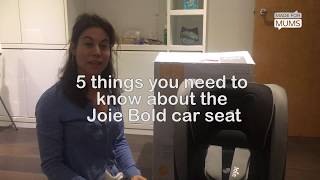 5 things you need to know about the Joie Bold car seat  MadeforMums vlogger review [upl. by Aicirt]