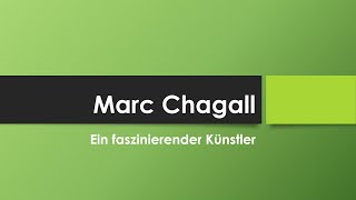 Marc Chagall einfach und kurz erklärt [upl. by Kelson]