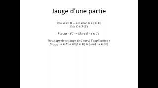 Espaces vectoriels topologiques partie 23  Jauge dune partie [upl. by Scharff]