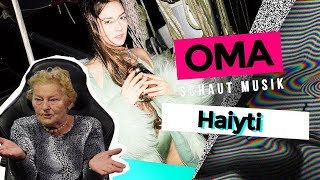 Oma schaut Musik  Haiyti [upl. by Candice]