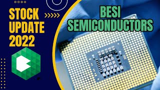 Hit By Cyclicality  Besi Semiconductors 2022 Update [upl. by Theodore]