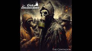 Dark Metamorphosis  The Contagion FULL ALBUM [upl. by Lozar244]