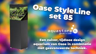 Oase StyleLine 85 Set installeren  AquastoreXL [upl. by Katlaps]