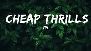 Sia  Cheap Thrills Lyrics ft Sean Paul 1 Hour Version [upl. by Lekcim844]