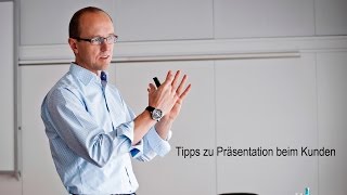 3 Tipps für Ihre Verkaufspräsentation  Präsentation beim Kunden [upl. by Eskil]