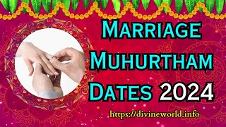 Auspicious amp Shubh Muhurtham Dates for Wedding 2024 [upl. by Larok903]