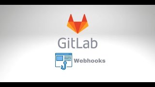 Gitlab WebHook [upl. by Geer]