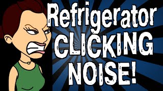 My Refrigerator is Making a Clicking Noise [upl. by Eicrad]