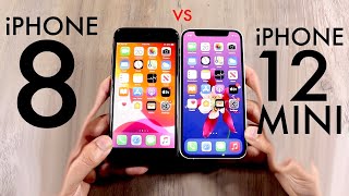 iPhone 12 Mini Vs iPhone 8 Comparison Review [upl. by Grissom]