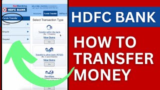 How to Transfer Money Through HDFC Net Banking [upl. by Noakes540]