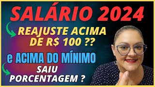 🔴 SALÁRIO MÍNIMO 2024 INSS  REAJUSTE ACIMA DE R 10000   ACIMA DO MÍNIMO  QUAL REAJUSTE [upl. by Luanne]