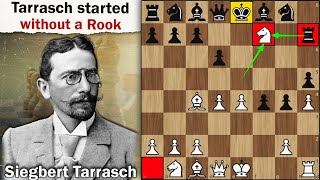 Tarrasch started without a Rook the sacrifices  Tarrasch vs Hirschler 1893 [upl. by Dlnaod992]