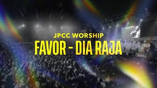 JPCC Worship  Dia Raja FAVOR Live Recording [upl. by Tilla]