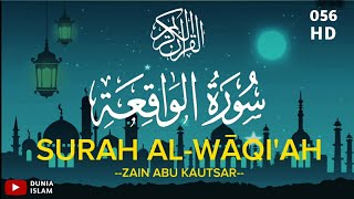 Surah AL WAQIAH Merdu Full  سورة الواقعة  Text Arabic dan Terjemahan Indonesia [upl. by Krein]