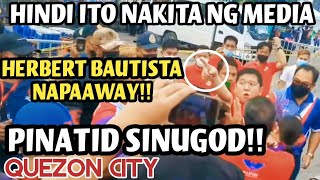 Breaking news HERBERT BAUTISTA NAPAAWAY PINATID SINUGOD [upl. by Abbie]