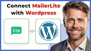 How To Connect MailerLite With WordPress Full 2024 Guide [upl. by Aiekram]