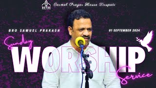 Carmel Prayer House Tirupati  Special Sunday Worship Service  01 092024 [upl. by Llehcor795]