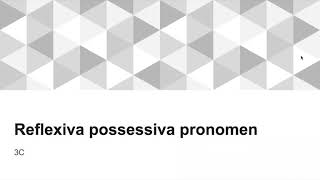 Grammatik Reflexiva possessiva pronomen [upl. by Anitan539]