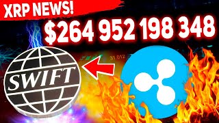 🤯 XRP RIPPLE 264 952 198 348 SWIFT BOMBSHELL 1959 XRP FOR SURE  RIPPLE XRP NEWS TODAY [upl. by Osicnarf]