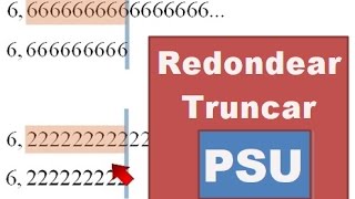 PSU  Redondear y truncar un numero decimal [upl. by Ykcir]