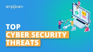 Most Common CyberSecurity Threats  CyberSecurity Attacks  CyberSecurity For Beginners Simplilearn [upl. by Langelo]