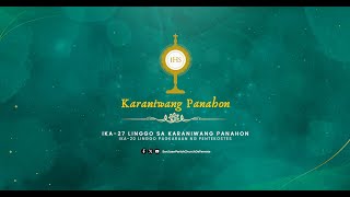 ❀✠❀✠ IKA27 LINGGO SA KARANIWANG PANAHON  Ika20 Linggo pagkaraan ng Pentekostes [upl. by Eerehs]