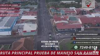 Ruta prueba de manejo San Ramón  RUTA PRINCIPAL [upl. by Cid]