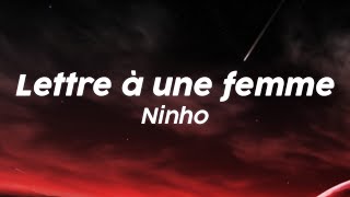 Ninho  Lettre à une femme Lyrics [upl. by Jaclin836]