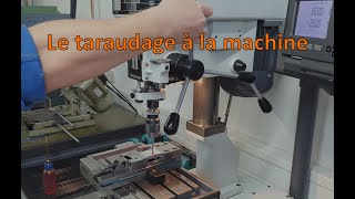 Le taraudage machine [upl. by Rondi]