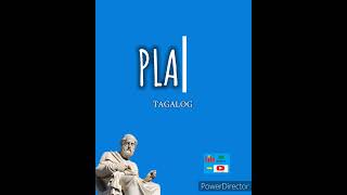 PLATO TAGALOG [upl. by Klimesh]