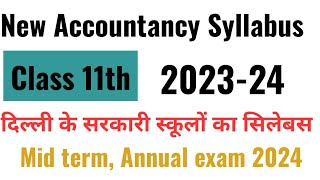 class 11 accountancy syllabus 202324  Mid term syllabus class 11 accountancy 2023 doecbsencert [upl. by Yrrah]