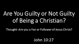 Are You Guilty or Not Guilty of Being a Christian  Rev Cassanova Bristow  March 14 2021 [upl. by Narak]