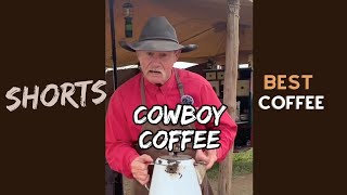 Cowboy Coffee The Smoothest Cup You’ll Ever Have shorts [upl. by Adnyl]