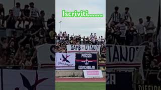 Tifosi della Civitanovese e Samb nell’amichevole 202425 [upl. by Deborath]