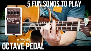 5 fun songs to play with an OCTAVE PEDAL  Boss OC3 [upl. by Lazes]