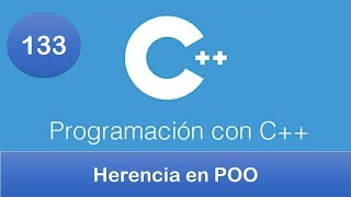 133 Programación en C  POO  Herencia en POO [upl. by Anitnerolf718]