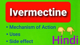 Ivermectine drug MOAuses adverse effects in hindi [upl. by Cirded7]