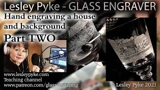 Glass engraving for beginners  how to engrave a house part 2 [upl. by Clemens536]