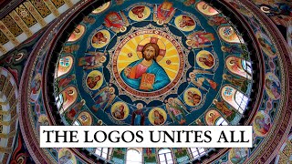 The Logos Unites All [upl. by Scheld468]