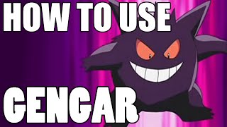 How To Use Gengar Gengar Strategy Guide Pokemon [upl. by Oirtemed]