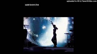 Sade  Your Love Is King live [upl. by Ahsimac42]