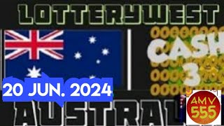 AUSTRALIA LOTTERY WEST BEST PREDICTION for Cash 3  20 Jun 2024  AMV 555 [upl. by Greiner]