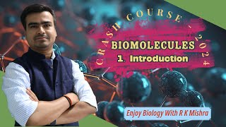 Biomolecule Introduction [upl. by Anastasio]