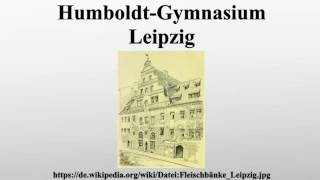 HumboldtGymnasium Leipzig [upl. by Nilyarg]