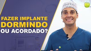 ANESTESIAS para fazer IMPLANTE DENTARIO Dormindo ou Acordado Entenda os tipos [upl. by Perrins]