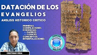 Datación de los Evangelio  Análisis Histórico Crítico [upl. by Zehe]