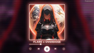 FLARE x OVERDOSE  P4nMusic TIKTOK MASHUP [upl. by Oribel]