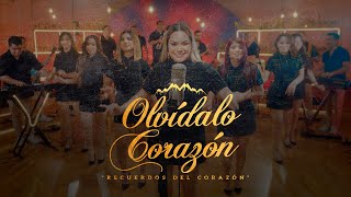 Corazón Serrano  Olvídalo Corazón  Recuerdos Del Corazón Vol 2 [upl. by Ainaled]