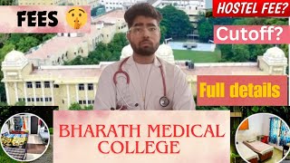 Bhaarath Medical College amp Hospital Chennai  Detailed Review Fees Cutoff  Campus Review 2024 [upl. by Nnayecats]