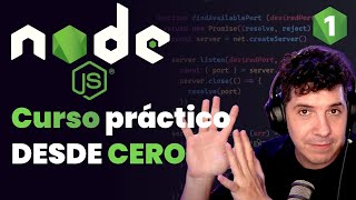 CURSO DE NODEJS DESDE CERO Introducción y primeros pasos [upl. by Cleti]